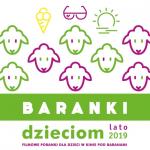 Baranki Dzieciom (lato 2019): Baranki w Rumunii
