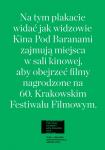 60. Krakowski Festiwal Filmowy - pokazy filmw nagrodzonych