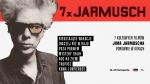 7x Jarmusch - przegląd filmowy