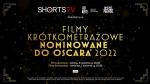 OSCAR® NOMINATED SHORTS 2022 - dodatkowe pokazy nominowanych do Oscara® krótkich metraży