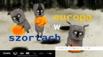 Europa w szortach - pokaz specjalny krtkich europejskich filmw animowanych
