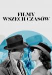 Filmy Wszech Czasów: Casablanca