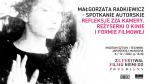 Spotkanie autorskie z Małgorzatą Radkiewicz w ramach 23. Festiwalu Filmu Niemego
