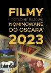 OSCAR® NOMINATED SHORTS 2023 - nominowane do Oscara krótkie metraże