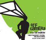 OFF CAMERA - 1. Midzynarodowy Festiwal Kina Niezalenego