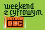 Weekend z cyfrowym PLANETE DOC REVIEW