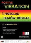 Positive Vibration - I Przegląd Filmów Reggae